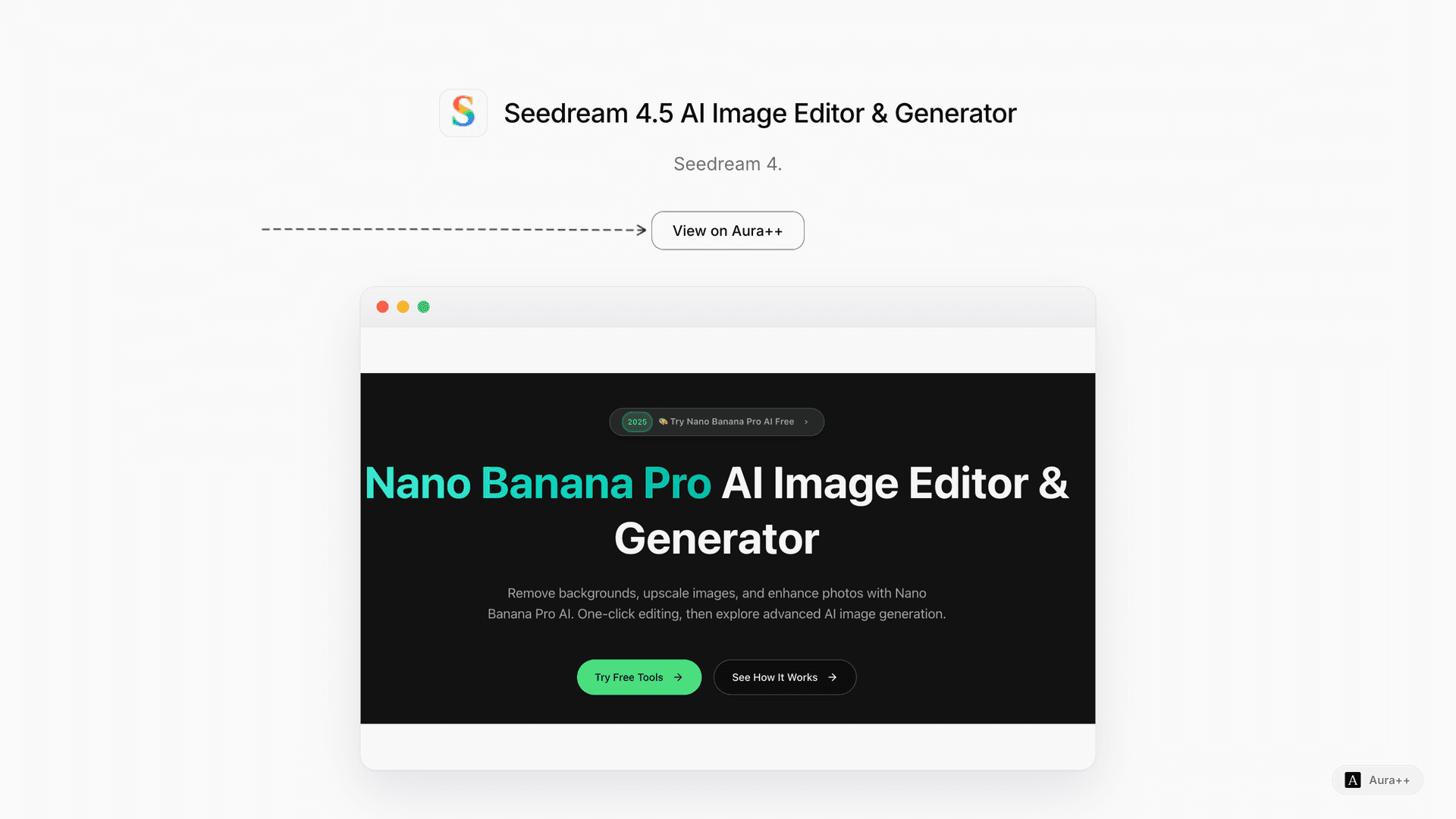 Seedream 4.5 AI Image Editor & Generator launch featured image on Aura++