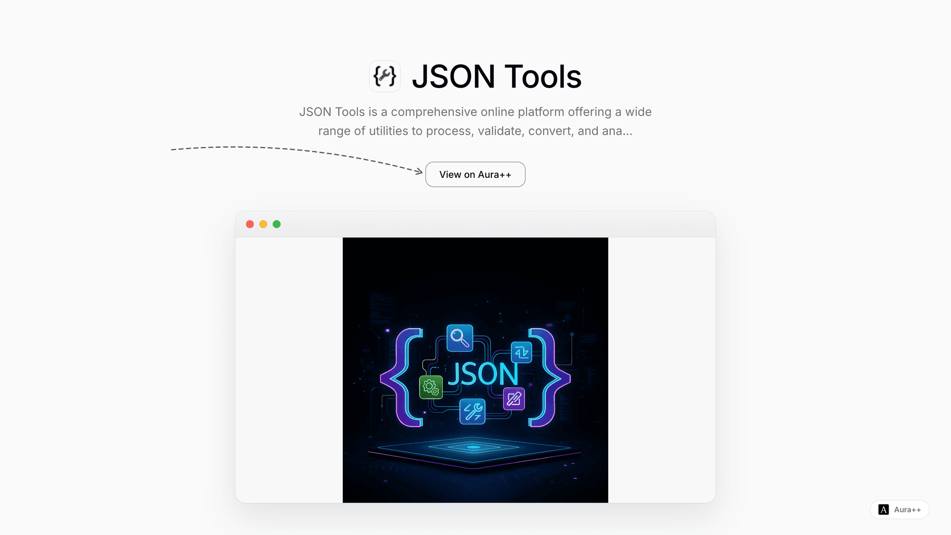 JSON Tools - Online Utilities for JSON Data launch story featured image on Aura++