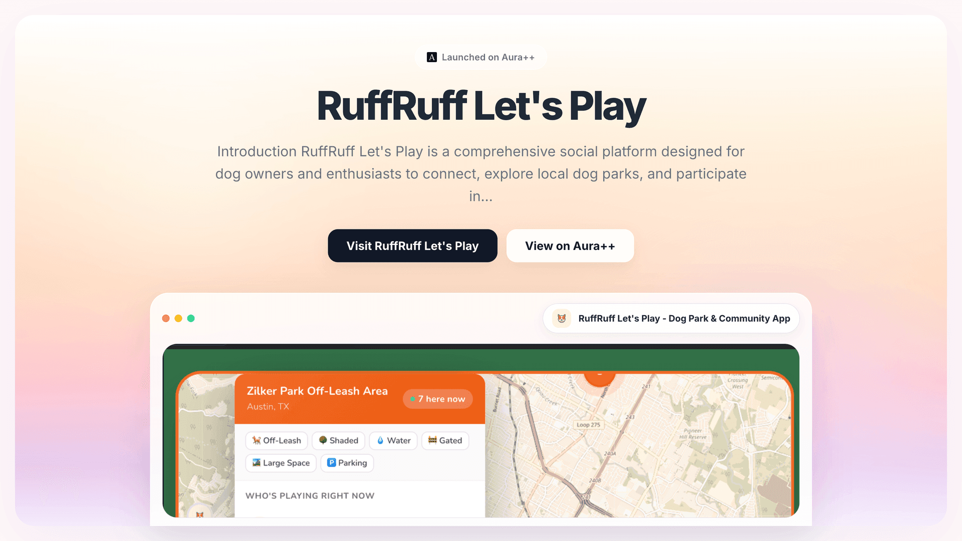 RuffRuff Let's Play - Dog Park & Community App launch story featured image on Aura++