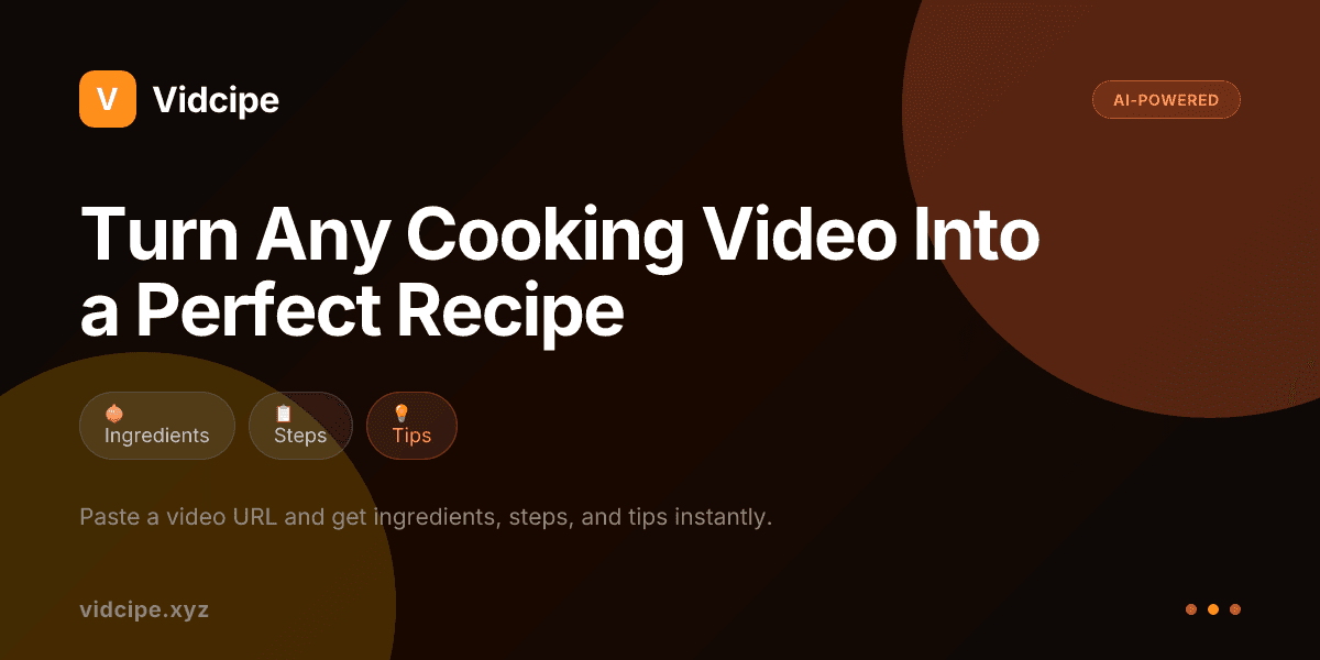 Vidcipe - AI Video to Recipe Converter product preview for startup listing on Aura++
