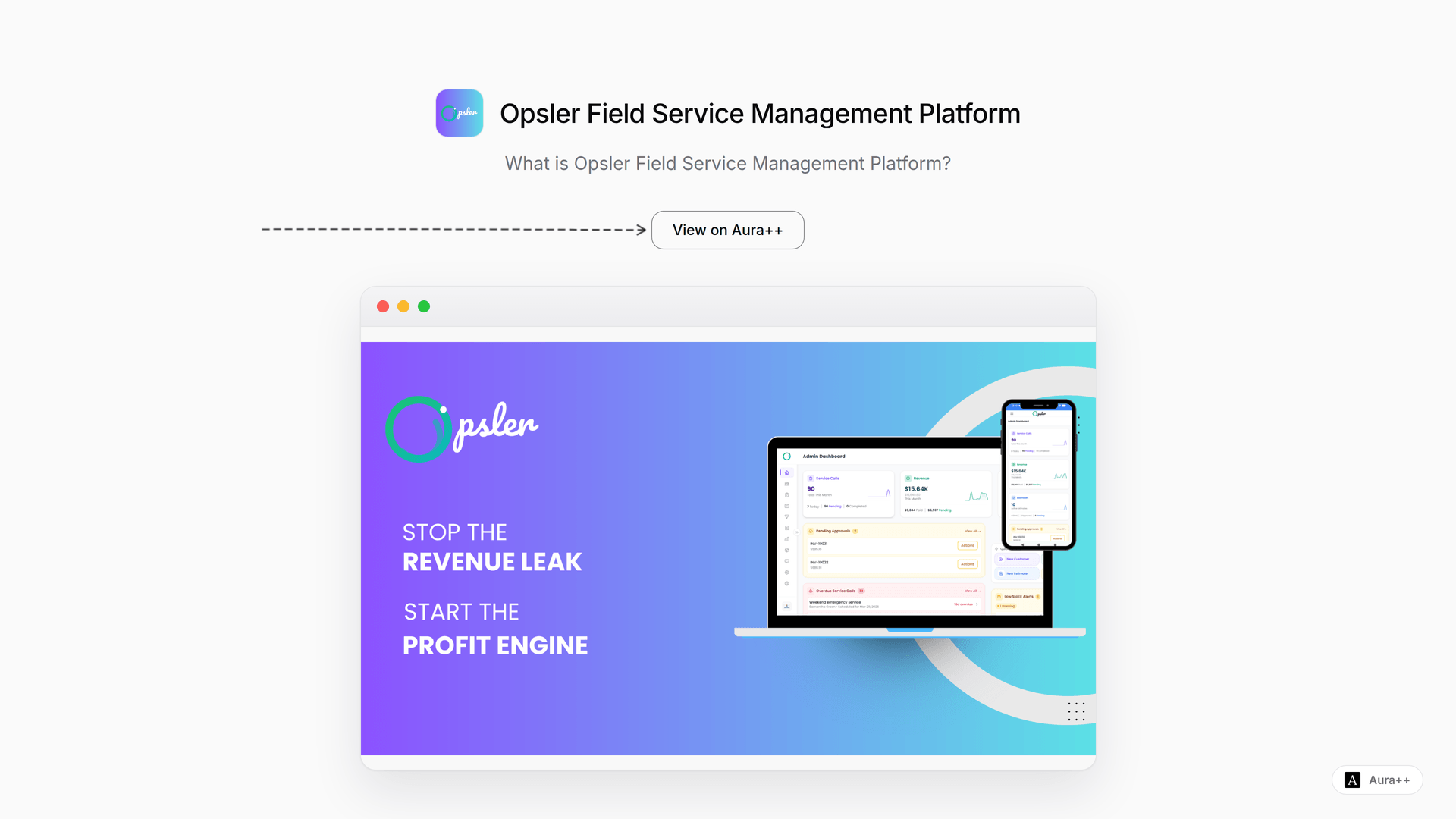 Streamline Field Service with Opsler's All-in-One Platform