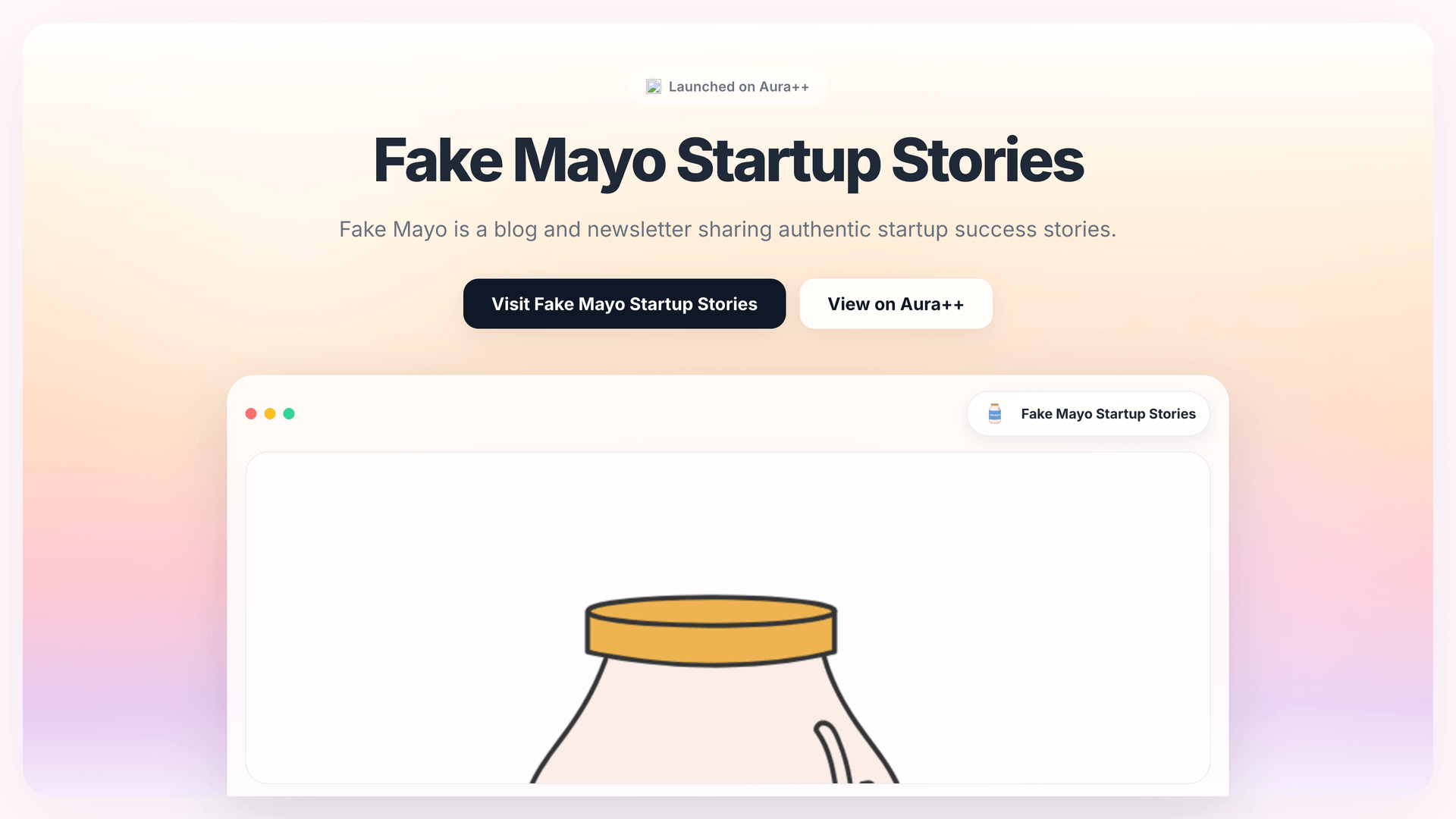 Fake Mayo Startup Stories launch featured image on Aura++