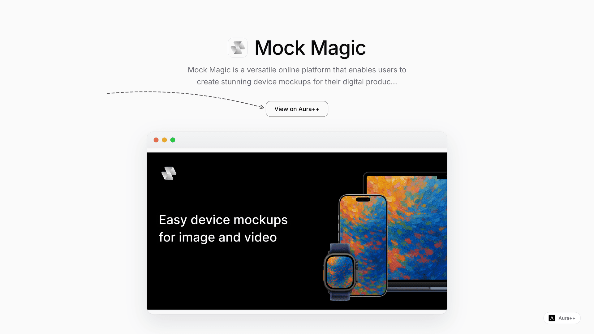 Mock Magic - Video and image device mockup generator launch story featured image on Aura++