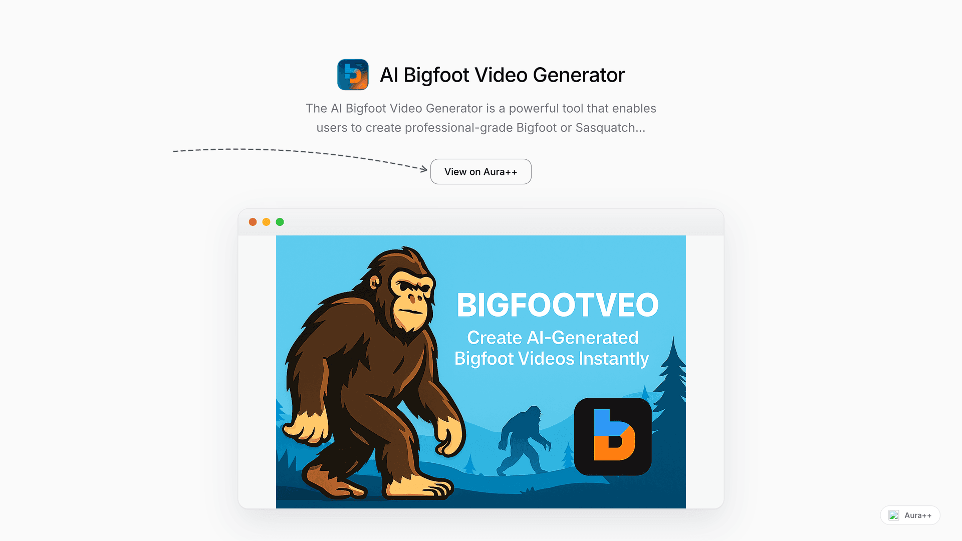 AI Bigfoot Video Generator launch story featured image on Aura++
