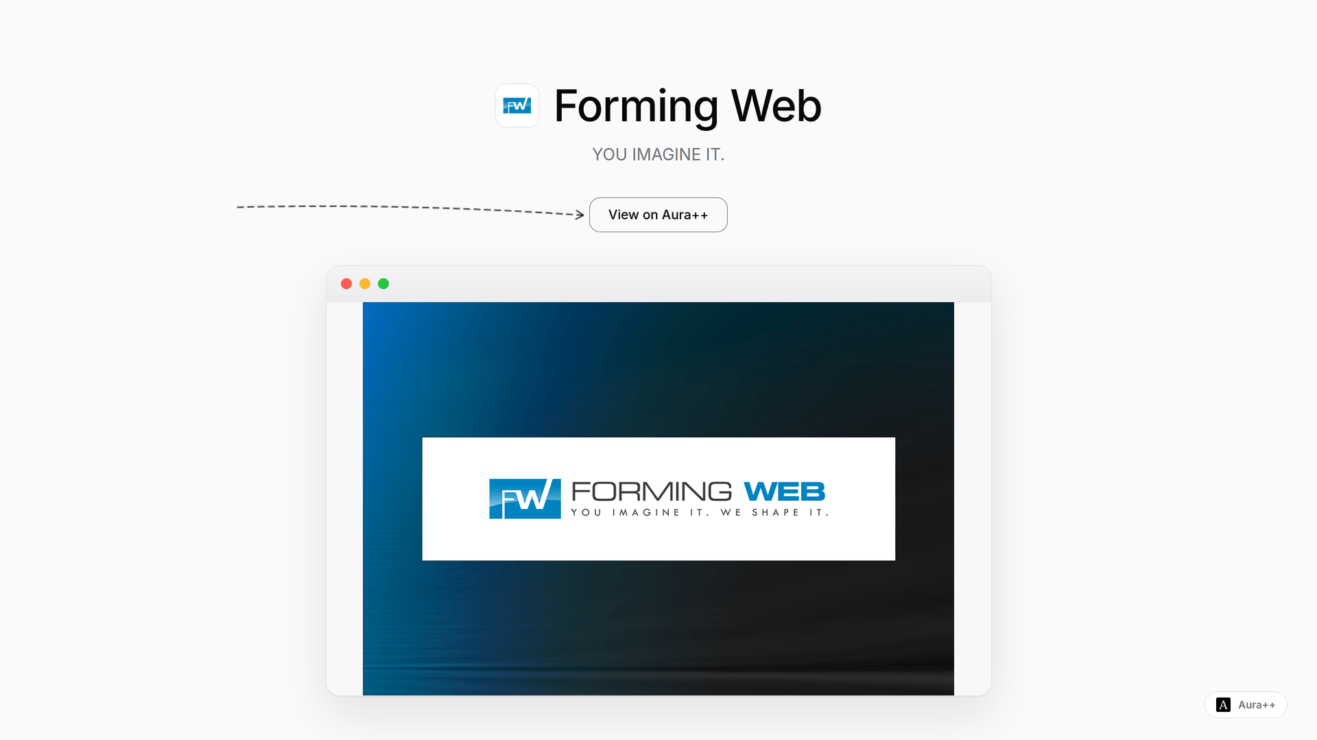 Transforming Ideas into Experiences with Forming Web