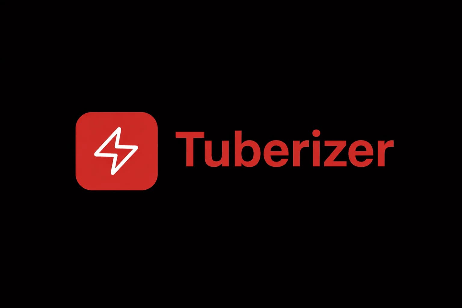 Tuberizer