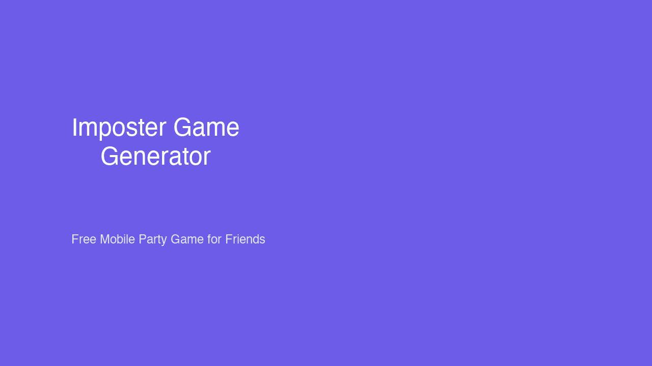 Imposter Game Generator
